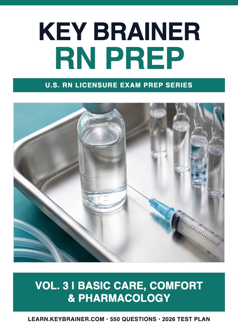 Cover of KeyBrainer U.S. RN Exam Prep Vol. 3: Basic Care, Comfort & Pharmacology